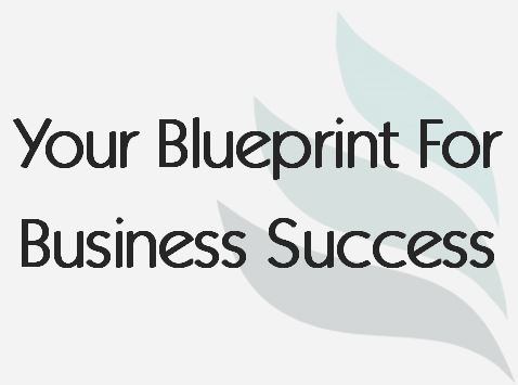 Read more about the article Your Blueprint For Business Success