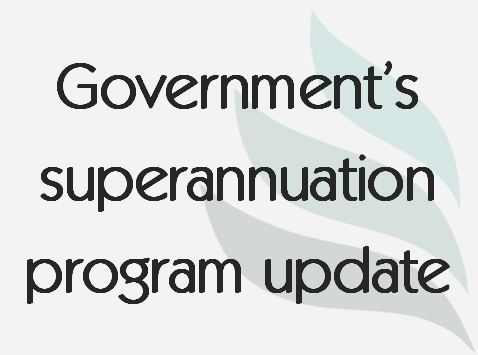 Read more about the article Government's superannuation program update