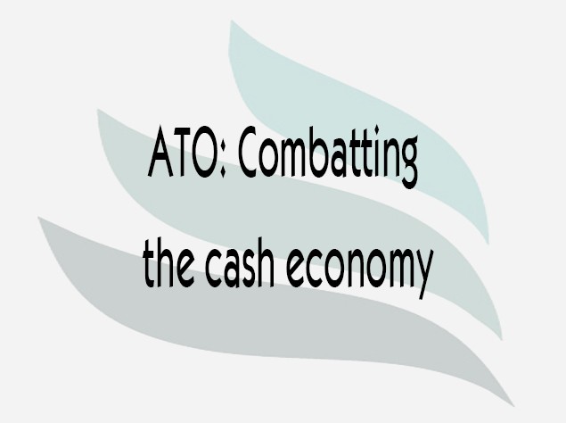 Read more about the article ATO: Combatting the cash economy