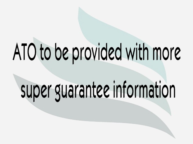 Read more about the article ATO to be provided with more super guarantee information