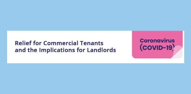 Read more about the article COVID-19: Relief for Commercial Tenants and the Implications for Landlords