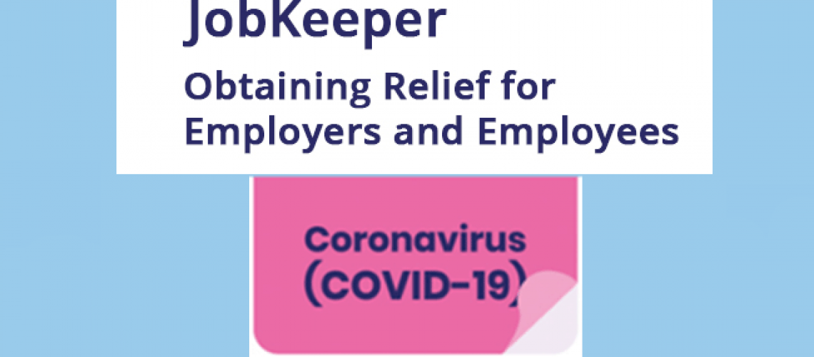 COVID-19 and JobKeeper: Obtaining Relief for Employers and Employees
