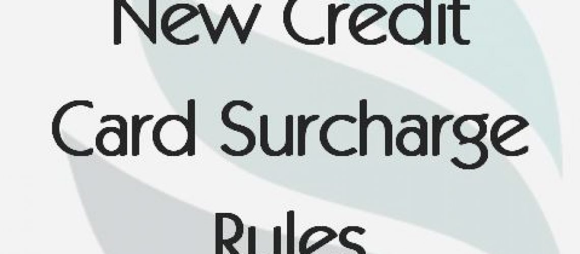 new-credit-card-surcharge-rules