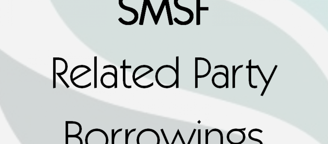 smsf-related-party-borrowings